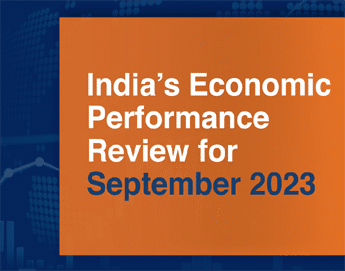 India’s Economic Performance Review for September 2023